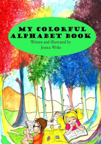 My Colorful Alphabet Book : Children's Alphabet Book