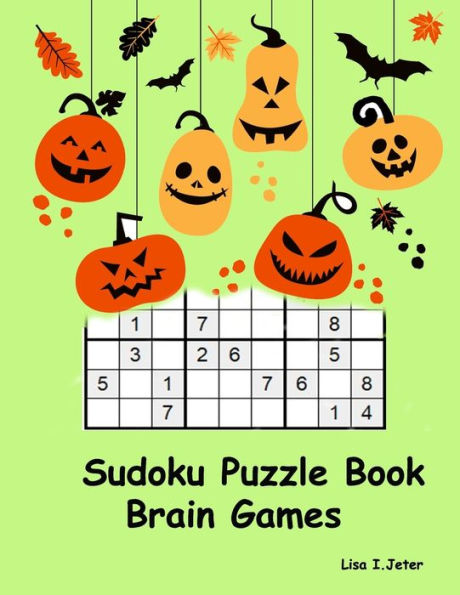 Sudoku Puzzle Book : Brain Games Math Games