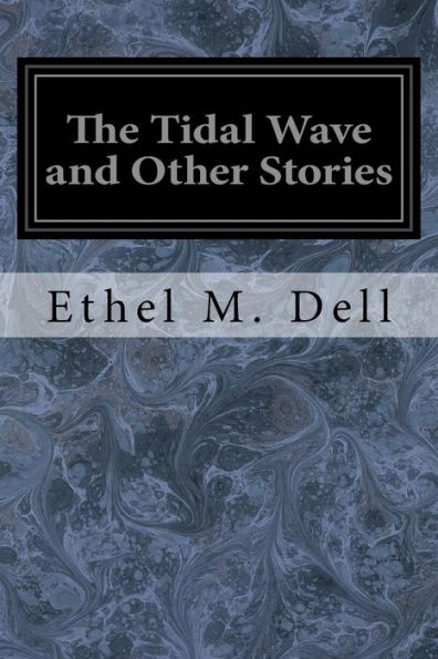 The Tidal Wave And Other Stories - 9781976236976