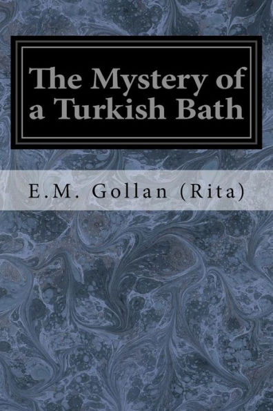 The Mystery Of A Turkish Bath