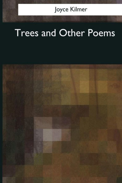 Trees And Other Poems - 9781976246043
