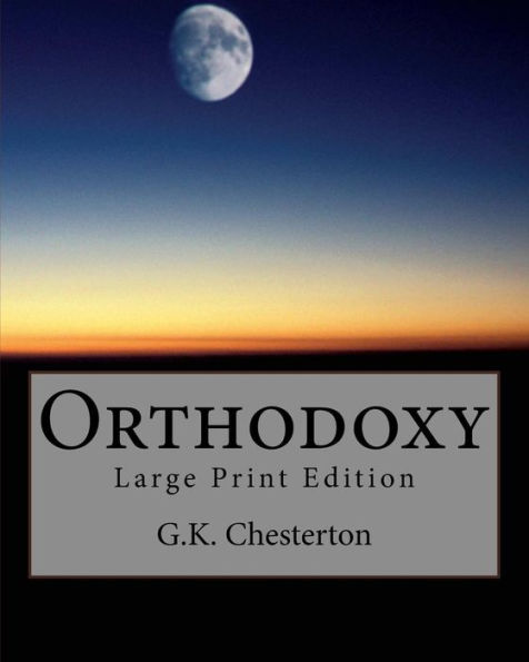 Orthodoxy - 9781976251597