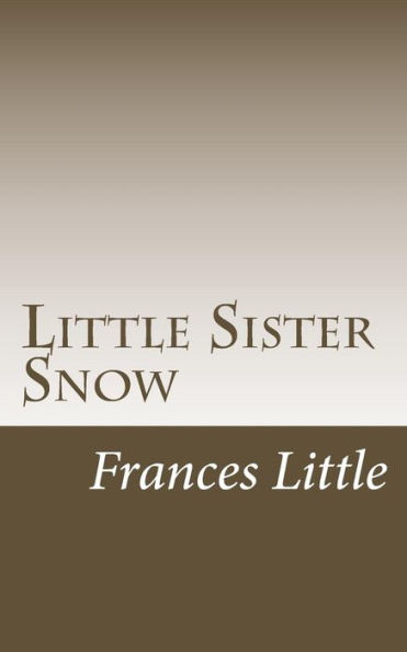 Little Sister Snow - 9781976260704