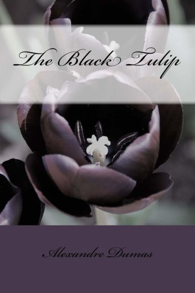 The Black Tulip - 9781976298080