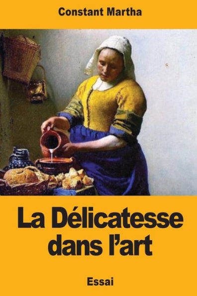 La Delicatesse dans l’art (French Edition)