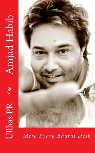 Amjad Habib: Mera Pyara Bharat Desh (Hindi Edition)