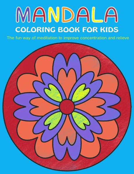 Mandala Coloring Book For Kids - 9781976340345