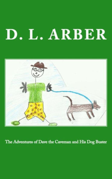 The Adventures Of Dave The Caveman And His Dog Buster