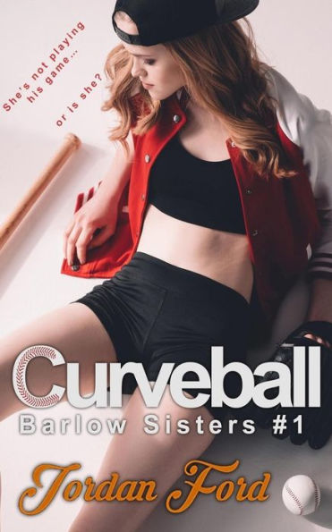 Curveball (Barlow Sisters)