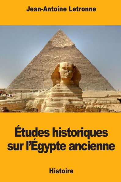 Tudes Historiques Sur Lgypte Ancienne