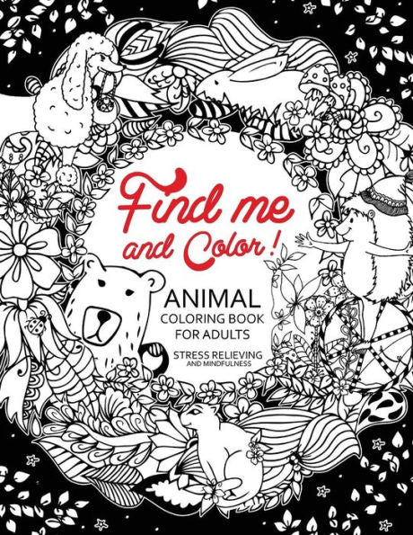 Find me and Color: Animal Coloring Book for Adults