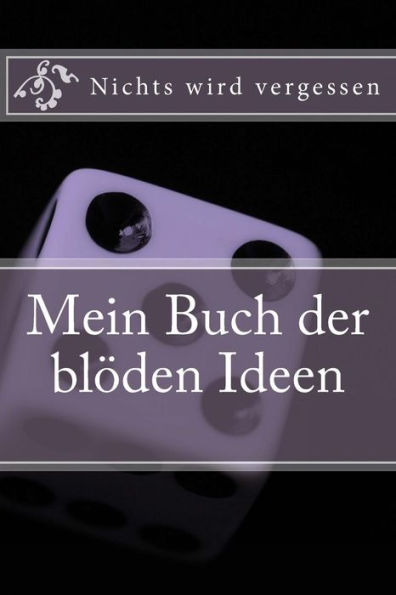Mein Buch Der Bloeden Ideen