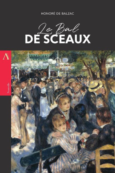 Le Bal de Sceaux (French Edition) - 9781976416644