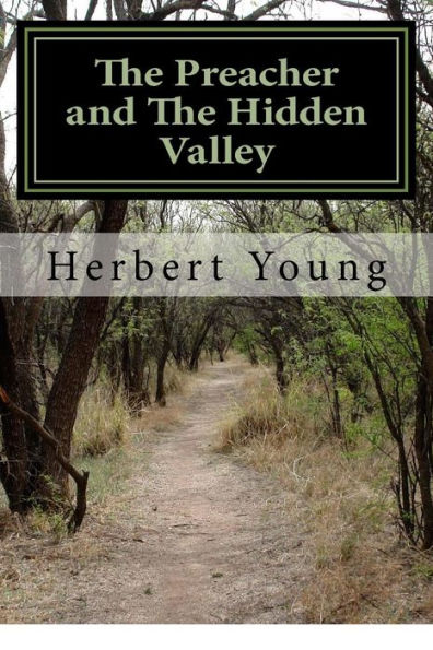 The Preacher And The Hidden Valley