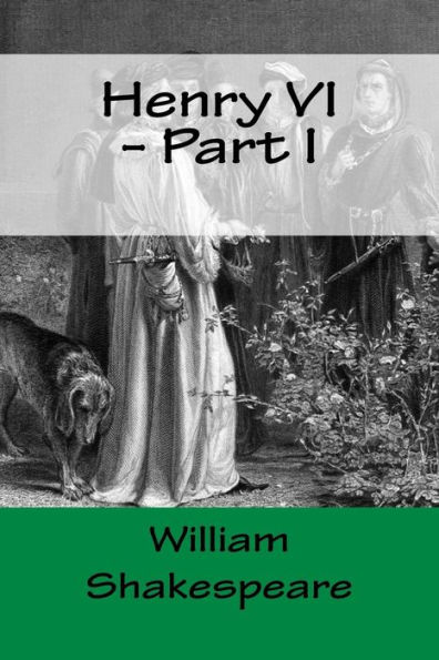 Henry VI ? Part I