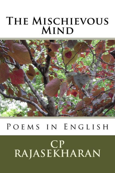 The Mischievous Mind : Poems In English