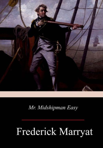 Mr. Midshipman Easy - 9781976448898