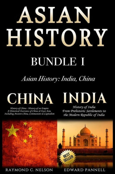 Asian History: Asian History: India, China