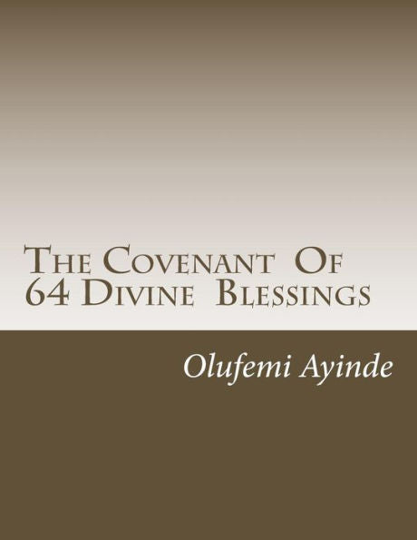 The Covenant Of 64 Divine Blessings : Prayer Book
