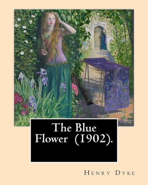The Blue Flower 1902