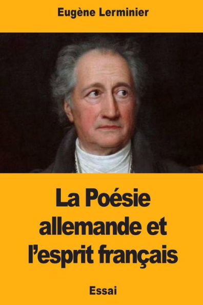 La Poesie allemande et l’esprit francais (French Edition)