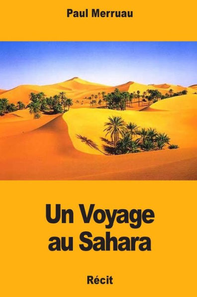 Un Voyage Au Sahara
