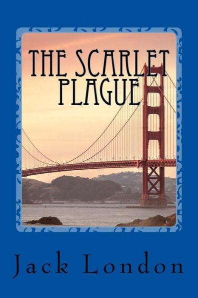The Scarlet Plague - 9781976507816