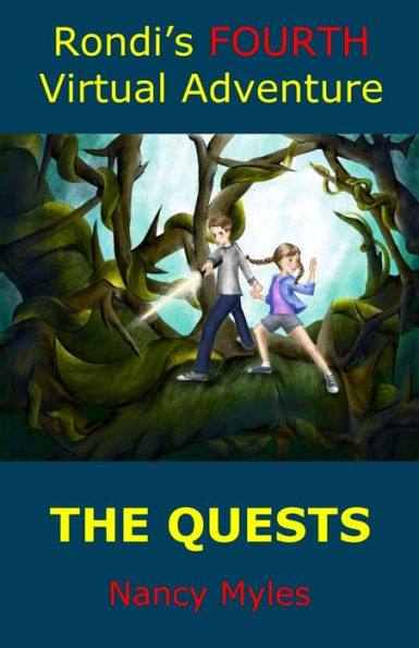 Rondi's Fourth Virtual Adventure : The Quests