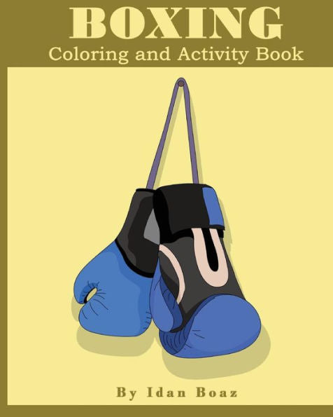 Boxeo: Libro para colorear y actividades (Extendido) (Movimientos corporales Extendido)