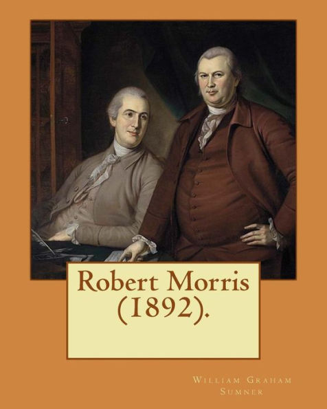 Robert Morris - 9781976557880
