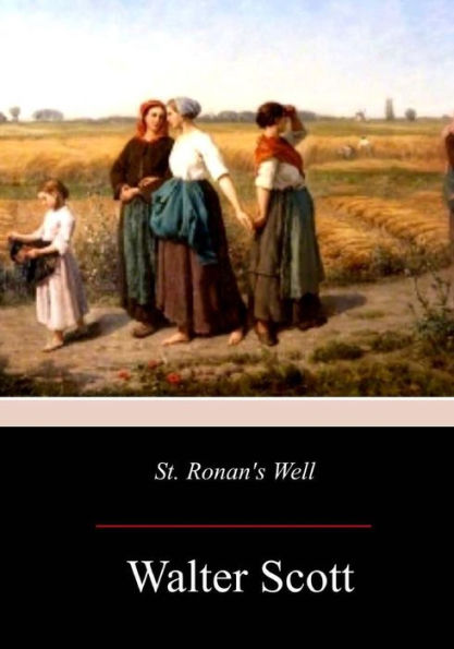 St. Ronan's Well - 9781976565632