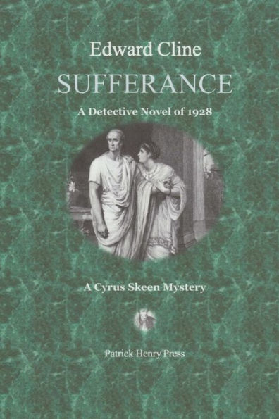 Sufferance : A Detective Novel Of 1928