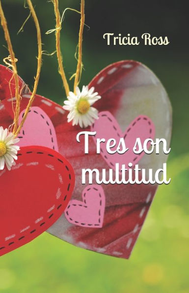 Tres Son Multitud