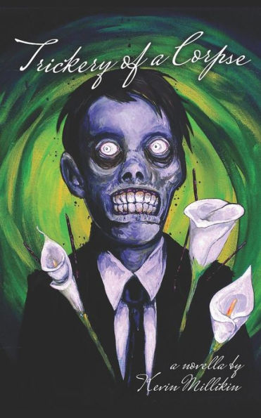 Trickery Of A Corpse