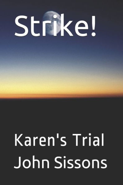Strike! : Karen's Trial