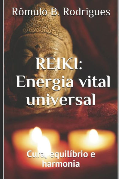 Reiki : Energia Vital Universal