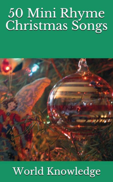50 Mini Rhyme Christmas Songs