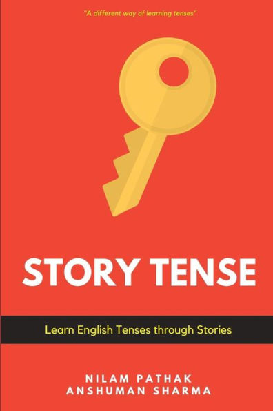 Story Tense : Learn English Tenses Through Stories