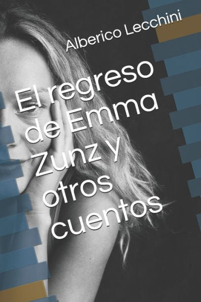 El regreso de Emma Zunz y otros cuentos (Cuentos en la Nube) (Spanish Edition)