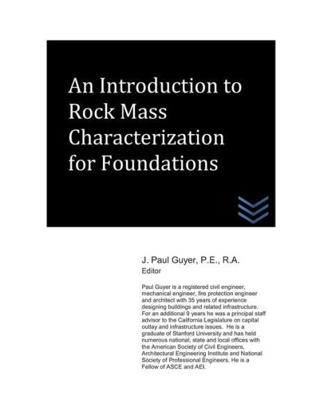 An Introduction to Rock Mass Characterization for Foundations (Dams and Hydroelectric Power Plants)