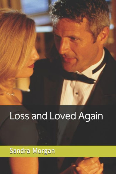 Loss And Loved Again