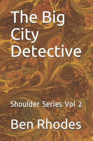 The Big City Detective : Shoulder Series Vol 2