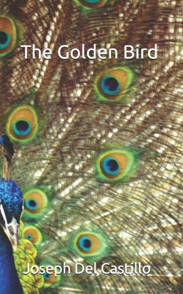 The Golden Bird - 9781977005786