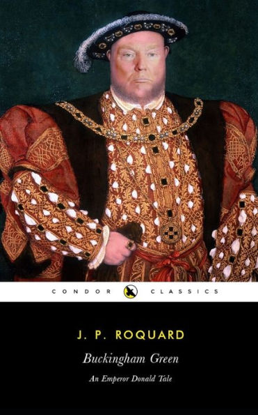 Buckingham Green: un cuento del emperador Donald