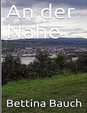 An der Nahe (German Edition)