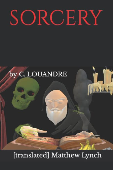 Sorcery : By C. Louandre