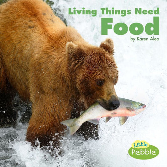 Living Things Need Food - 9781977110350