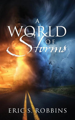 A World of Storms