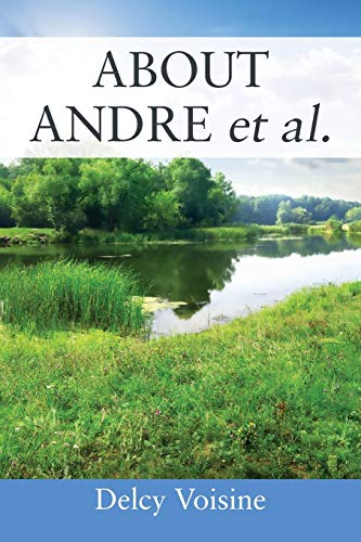ABOUT ANDRE Et Al. - 9781977234858