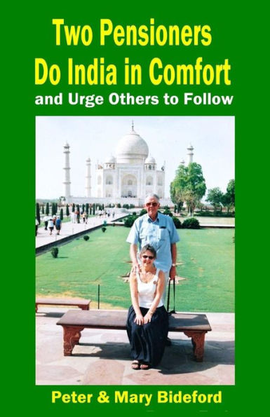 Two Pensioners Do India In Comfort : And Urge Others To Follow